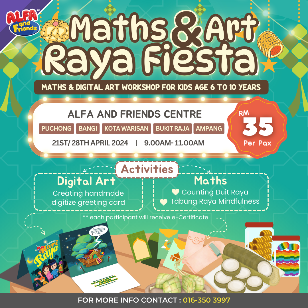 Maths & Art Raya Fiesta: STEAM Workshop For Kids - ALFA and Friends